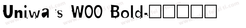 Uniwars W00 Bold字体转换